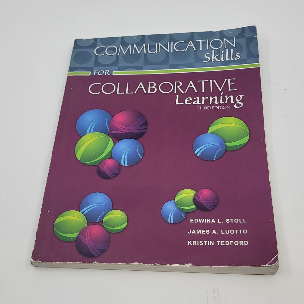 Communication Skills for Collaborative Learning Paperback @2009 3rd Edition